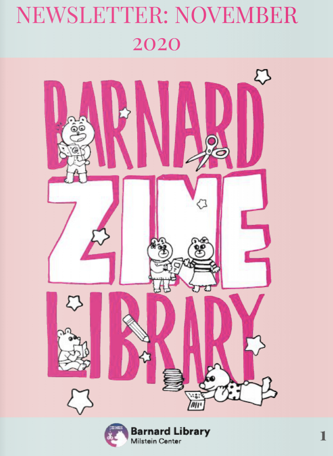 A pink cover with bold lettering for the Barnard Zine Library Newsletter