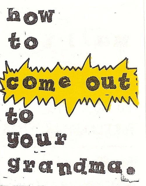 zine cover: title in typewriter font. "Come Out" highlighted in yellow shape with teeth