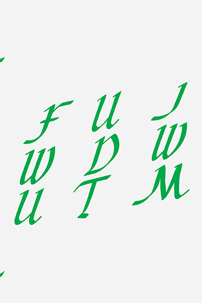 zine cover: FUIWUWUTM in green calligraphy capital letters