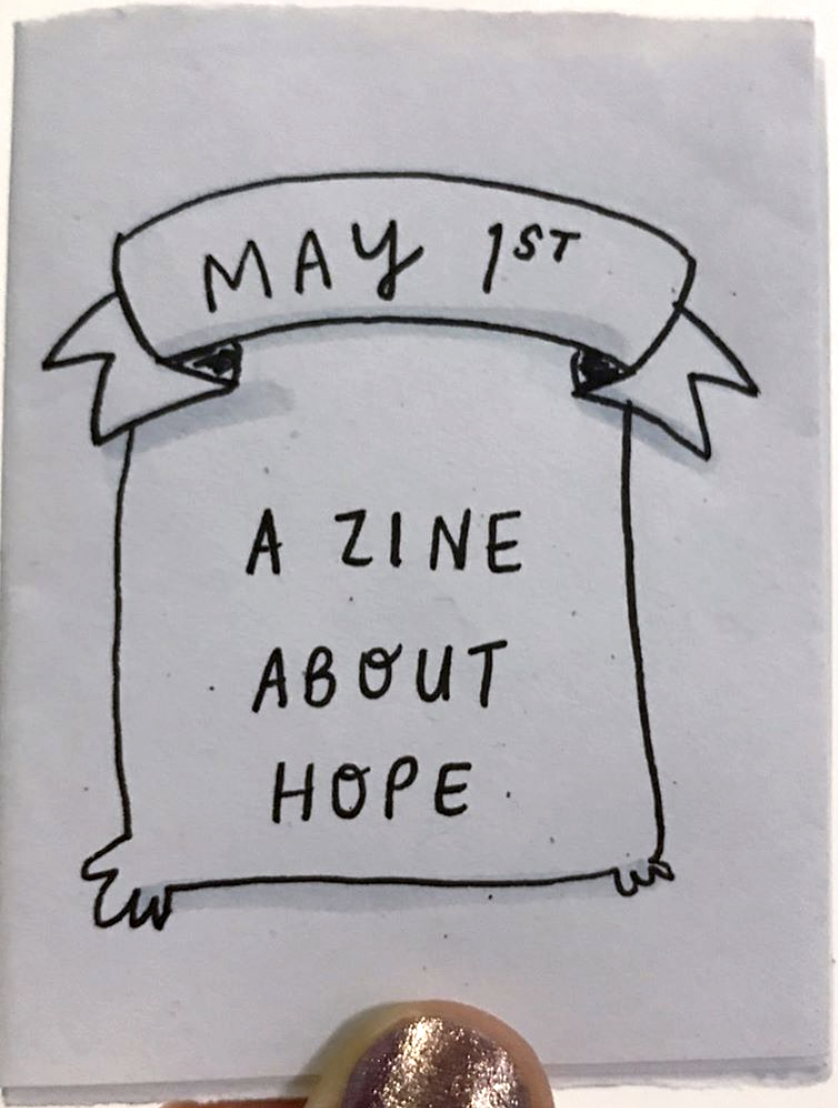 zine cover: A Zine About Hope. Handwritten title on what looks sort of like a bad. 