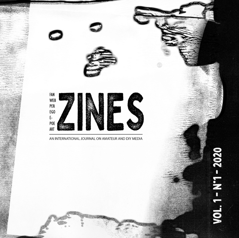 Zines: An International Journal of Amateur and DIY Media