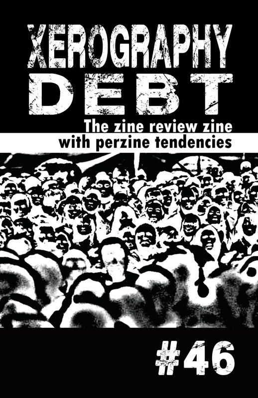 zine cover: xerography debt #46