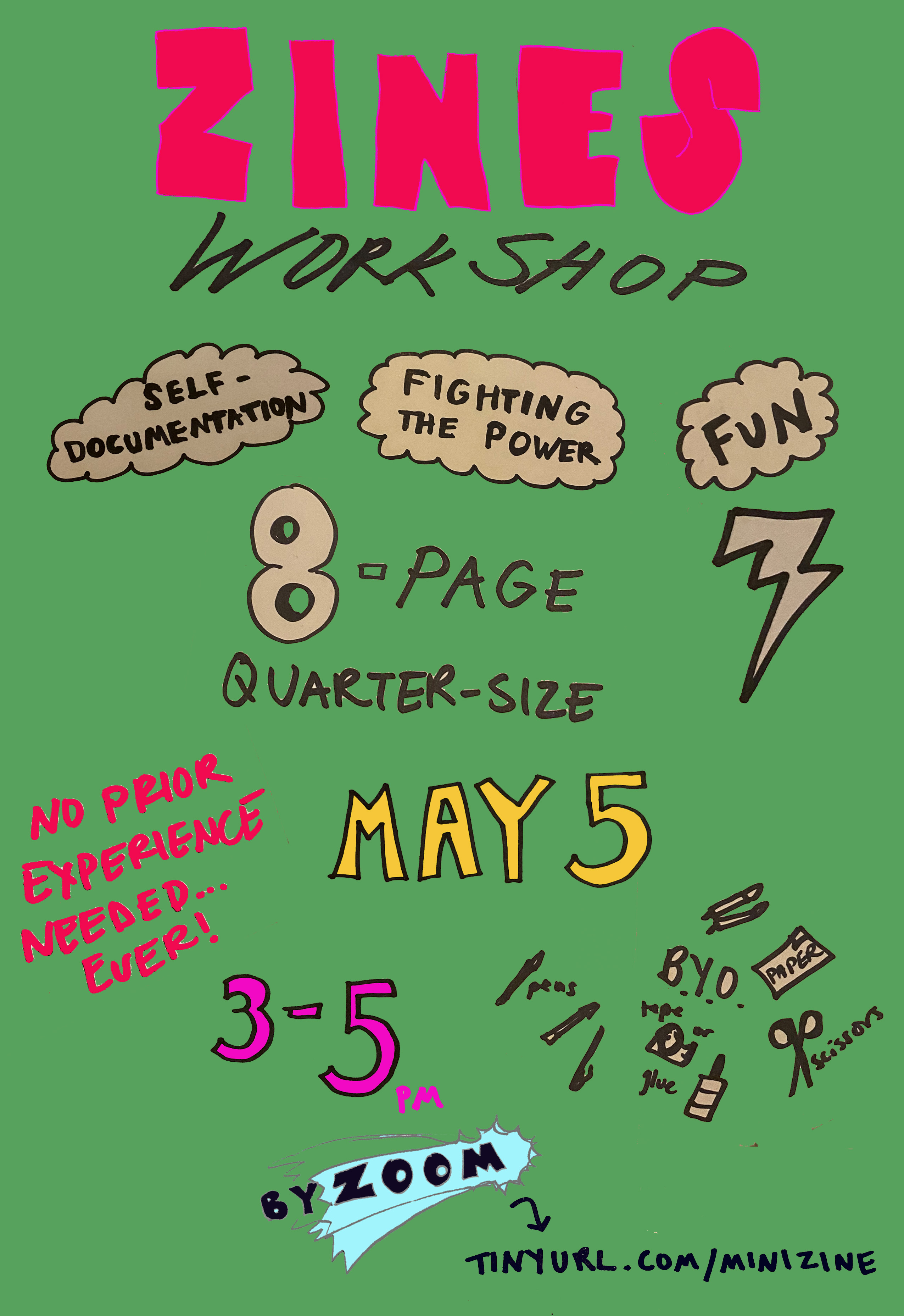 flier for zine workshop: green with drawings of office supplies. same content as event post.