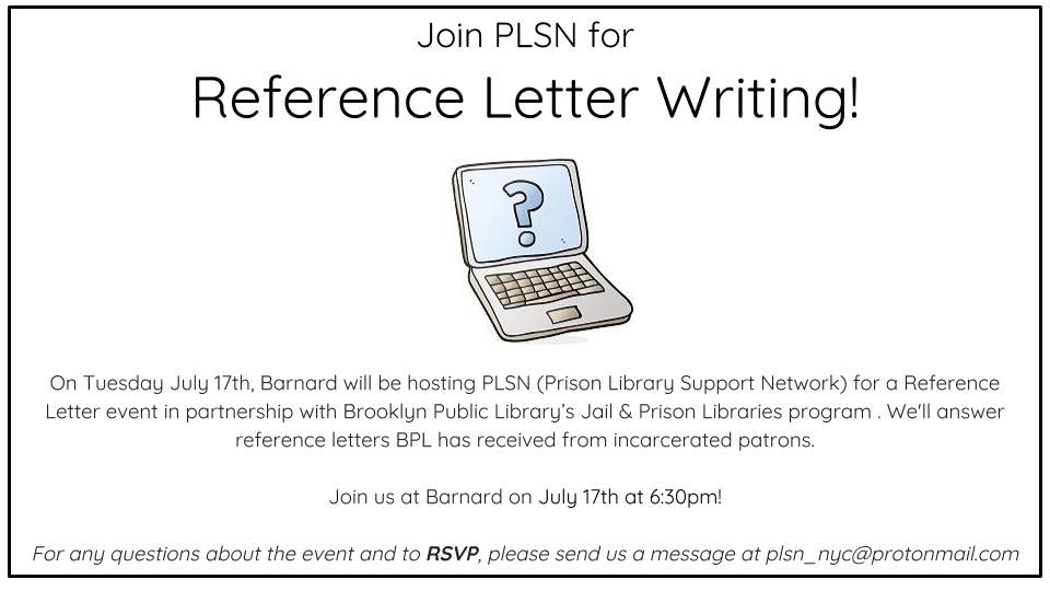 Prison Library Support Network Reference Letter Writing Barnard